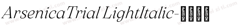 ArsenicaTrial LightItalic字体转换